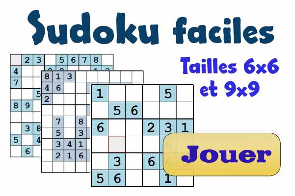 Sudoku facile et gratuits en 9x9 et 6x6